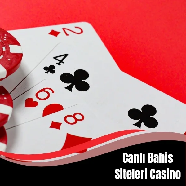Canlı Bahis Siteleri Casino
